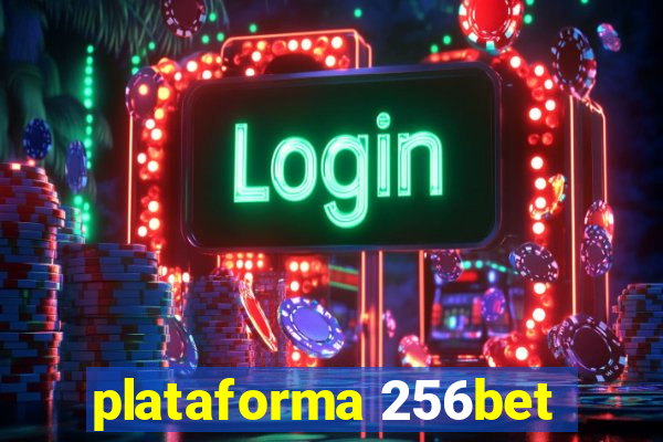 plataforma 256bet